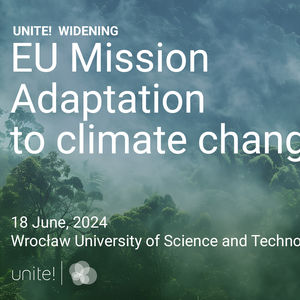 A forest in the background, text Unite! Widening EU Mission Adaptation to climate change 18 June 2024 