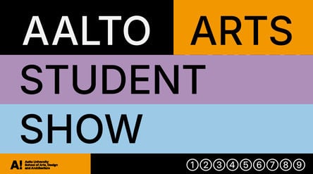 Aalto ARTS Student Show visual